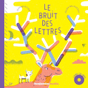 Bruit des lettres (Le)